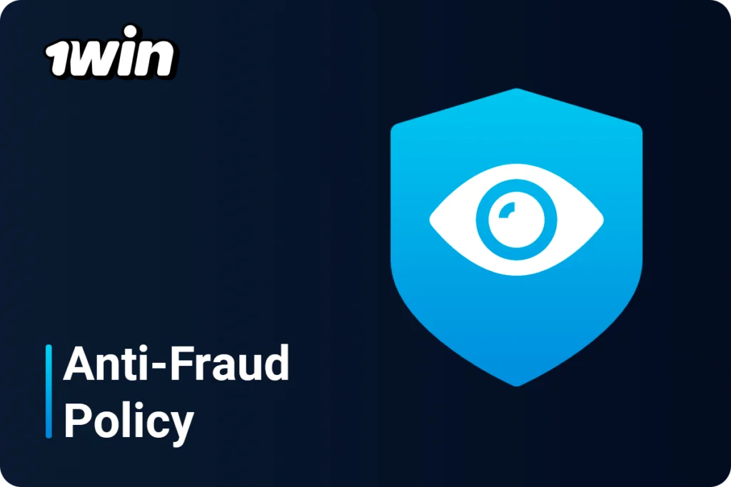 1Win Anti-Fraud Policy