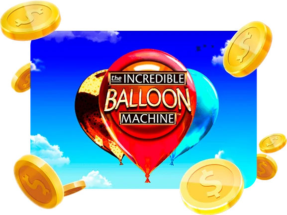 The Incredible Balloon Machine Bonus