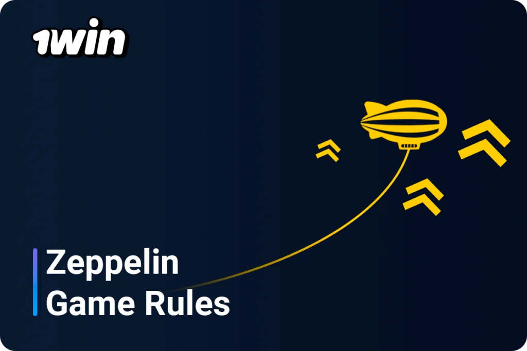 Basic Rules of Zeppelin Game at 1Win